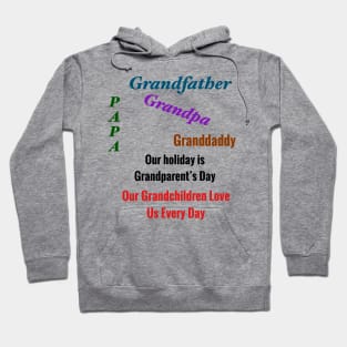 Grandparent’s Day Gifts for Grandfather-Grandpa-Papa-Granddaddy Hoodie